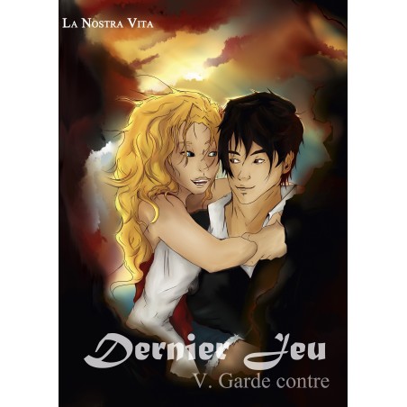Dernier Jeu T5 - Garde Contre
