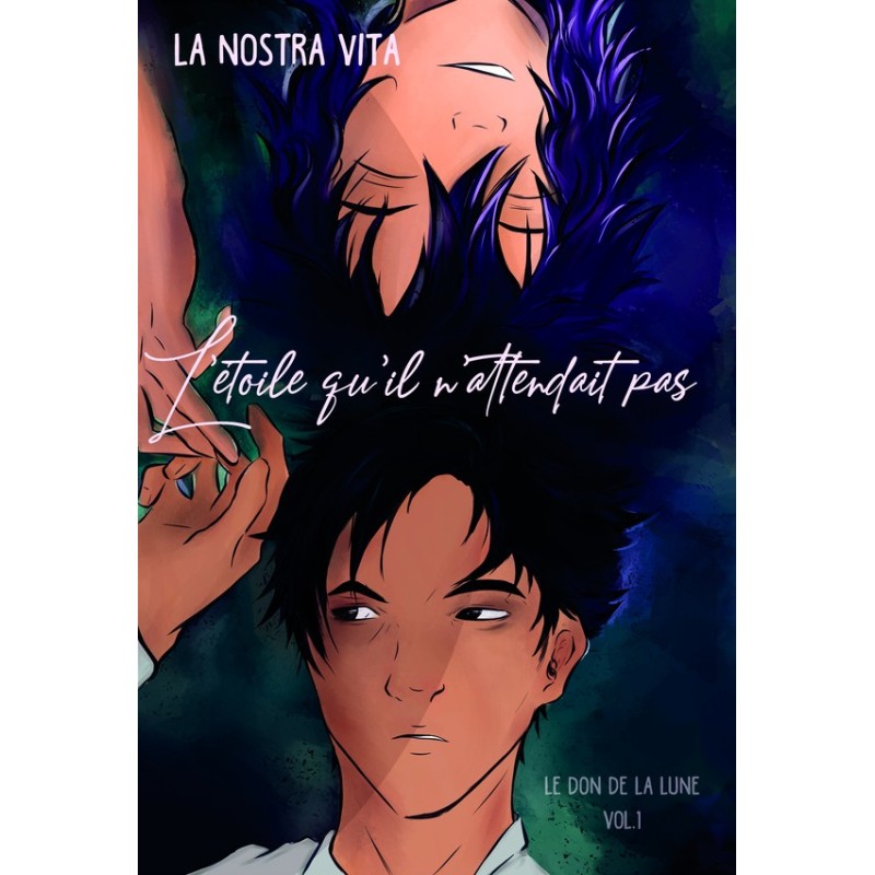 La Don de la Lune T1 - L'étoile qu'il n'attendait pas